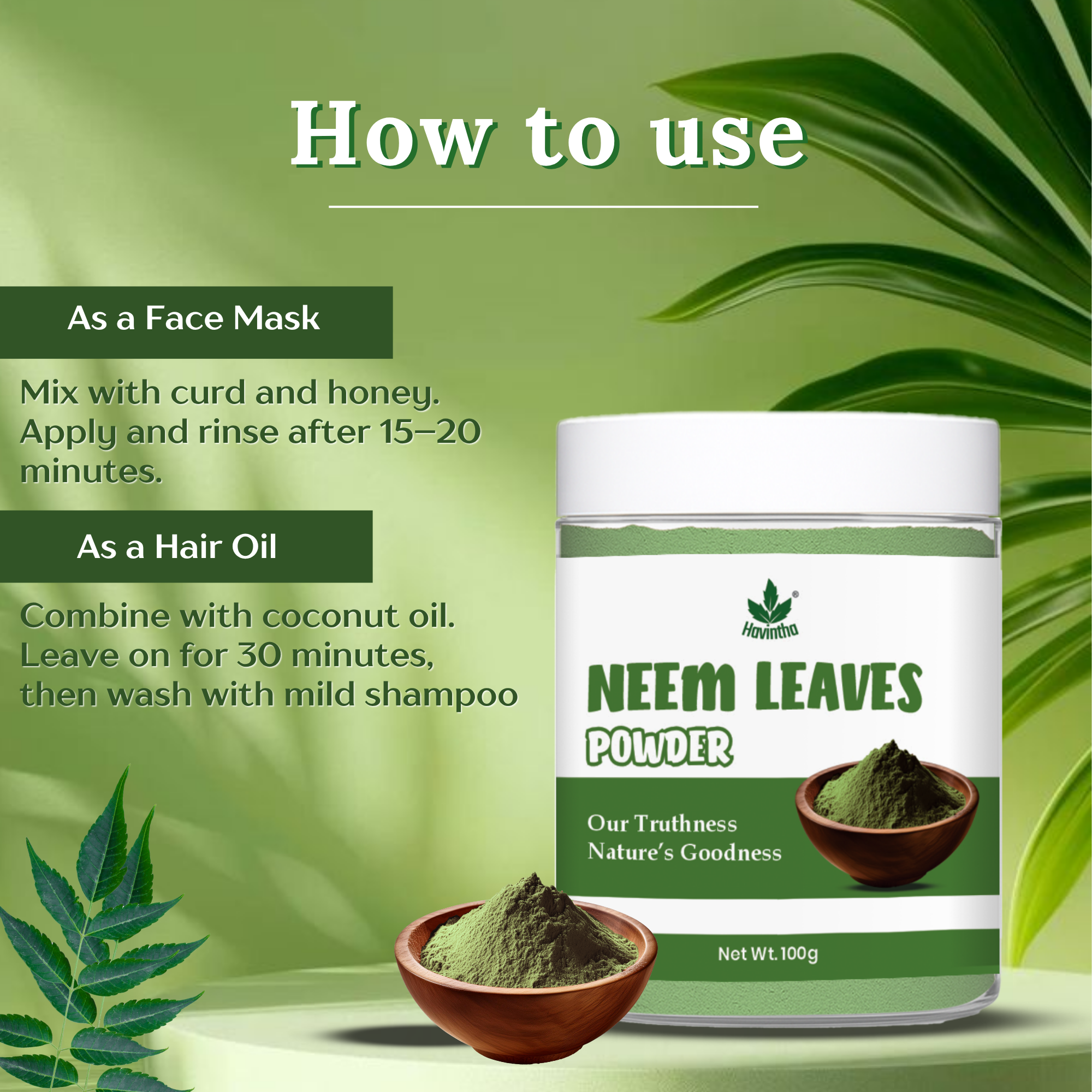 Havintha Natural Neem Powder | For Antioxidant Benefits | For Hair & Skin Care | 100 Grams (JAR)
