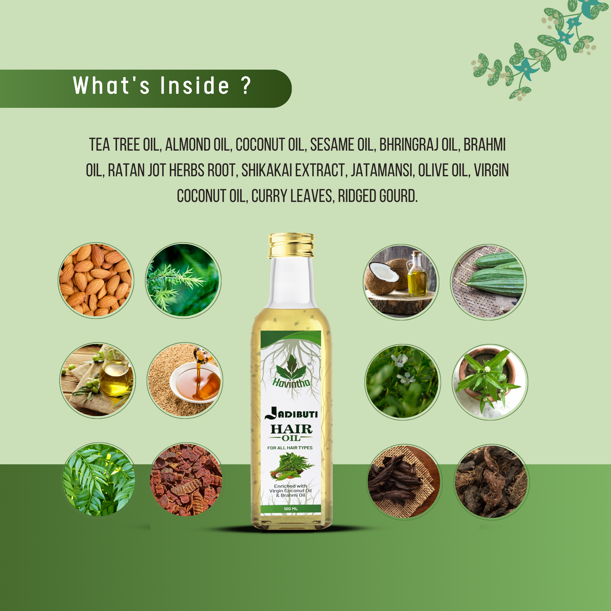 Havintha Natural Jadibuti Hair Oil For Hair Growth And Hair Fall Control With Tea Tree, Olive, Curry Leaves, Ridged Gourd, Almond, Jatamansi, Bhringraj, And Brahmi Oil - 100 ML