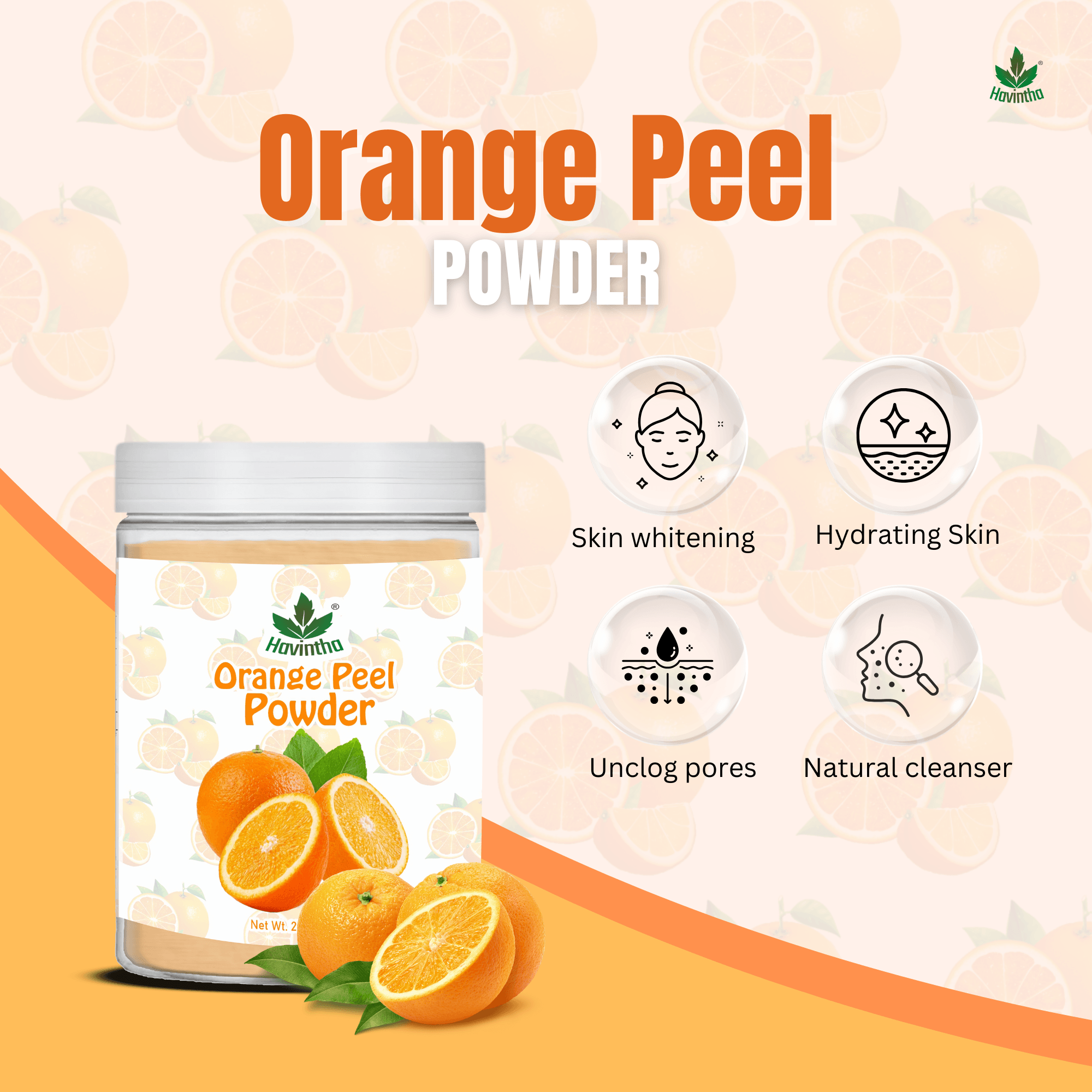Havintha Natural Orange Peel Powder |For Bright Skin | All Skin type | 250 Grams (JAR)