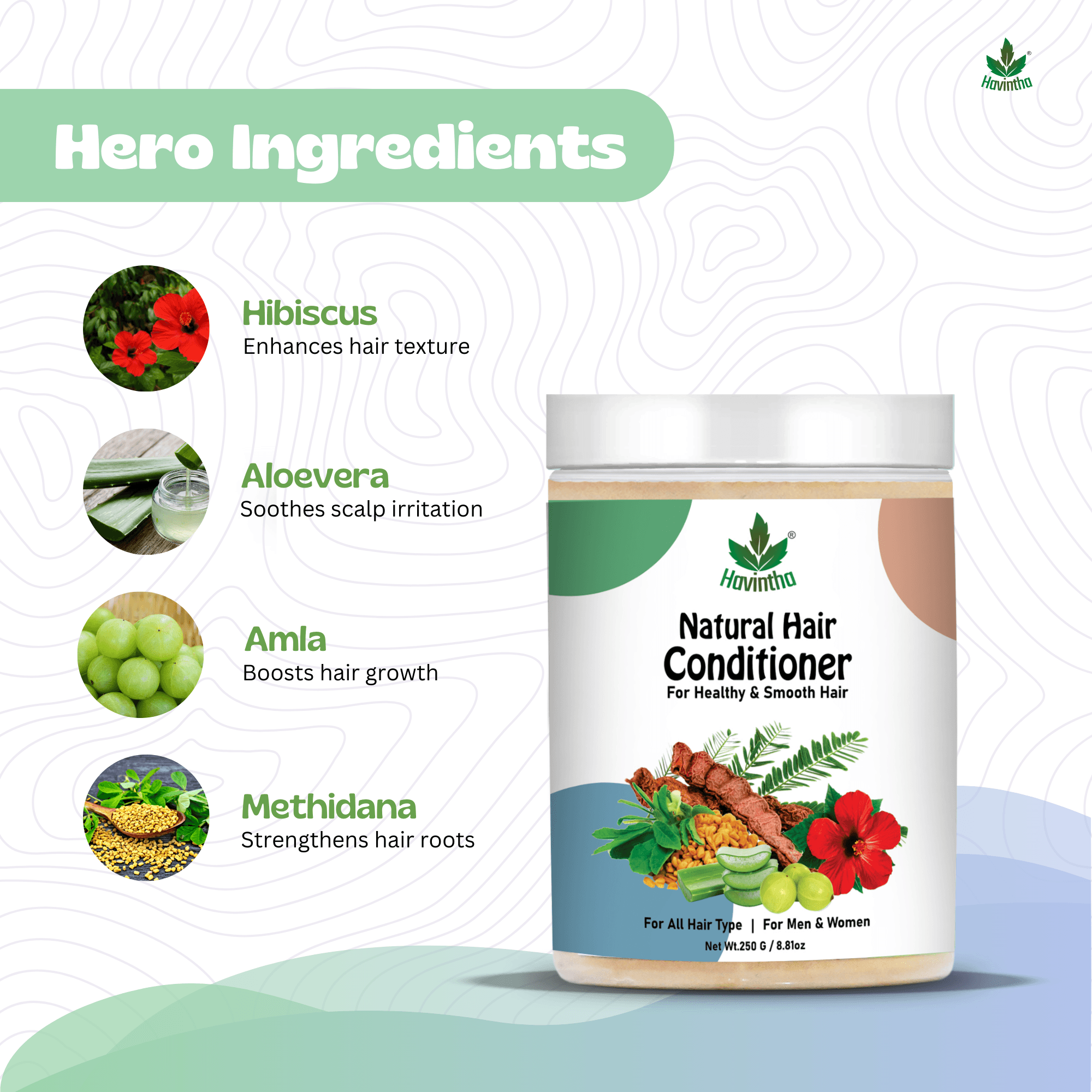 Havintha Natural Hair Conditioner: Smoothen Dry, Frizzy Hair | Repair Dull, Damaged Strands | Prevent Breakage, Improve Texture - Herbal Formula | Women & Men - 250 gm