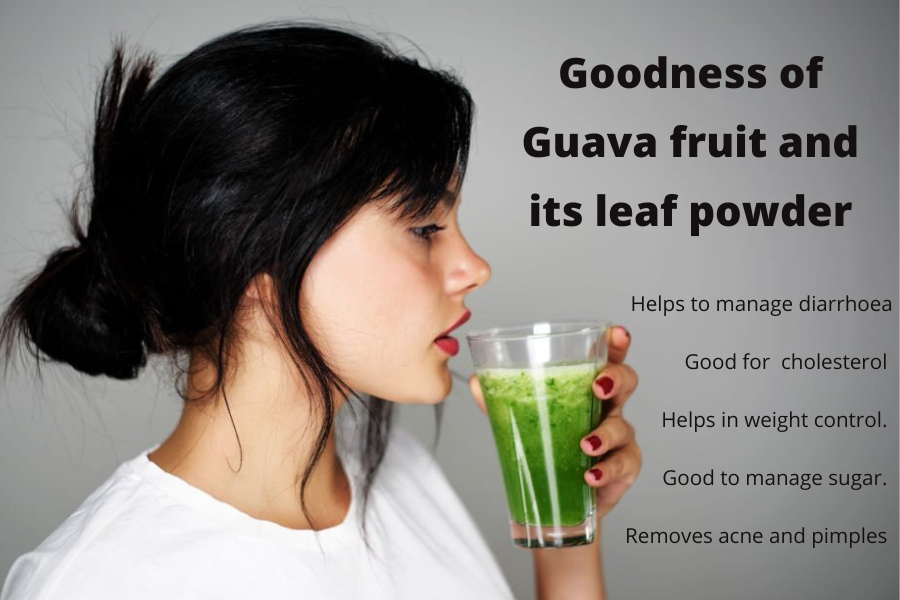 Goodness of Guava and Guava leaves  :