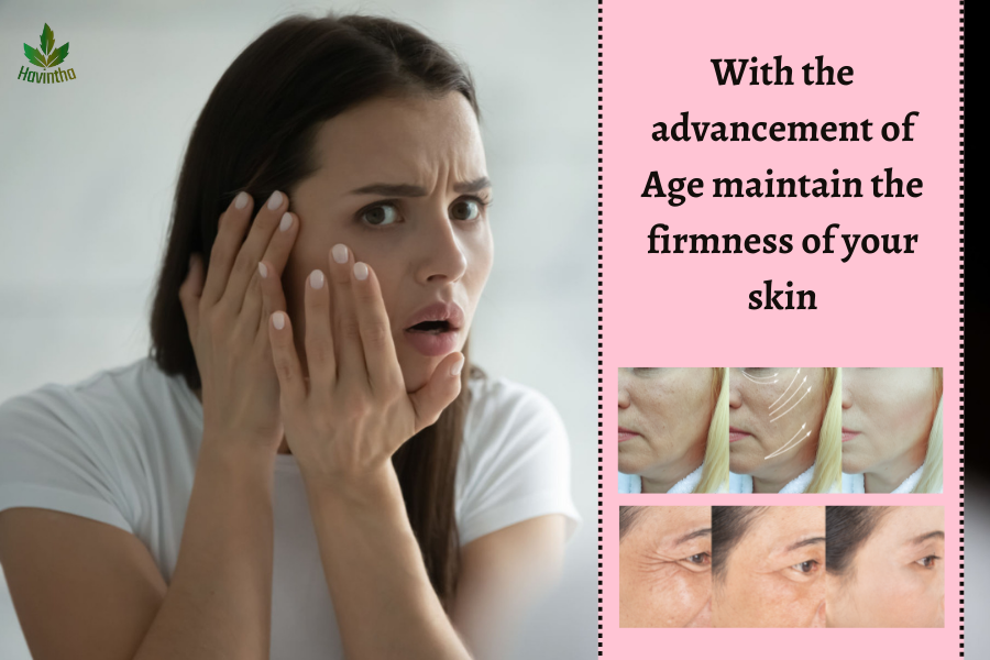 With the advancement of age maintain the firmness of your skin