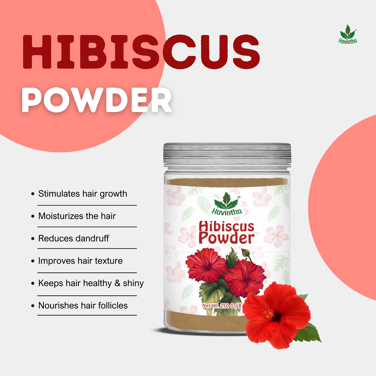 Havintha Natural Hibiscus Powder For Shiny Hair | For Strong Hair | Men &amp; Women - 250 Grams (JAR)