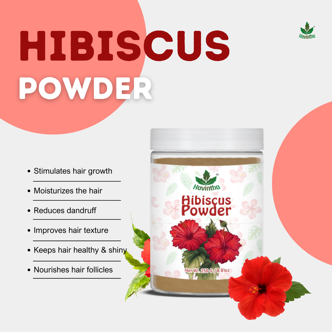 Havintha Natural Hibiscus Powder For Shiny Hair | For Strong Hair | Men &amp; Women - 250 Grams (JAR)