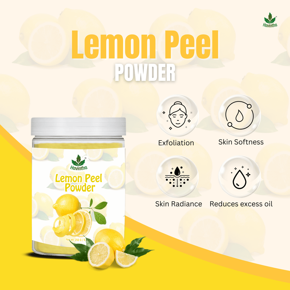 Havintha Natural Lemon Peel Powder | For Brighter Skin | Remove Dark Circles | 250 Grams (JAR)