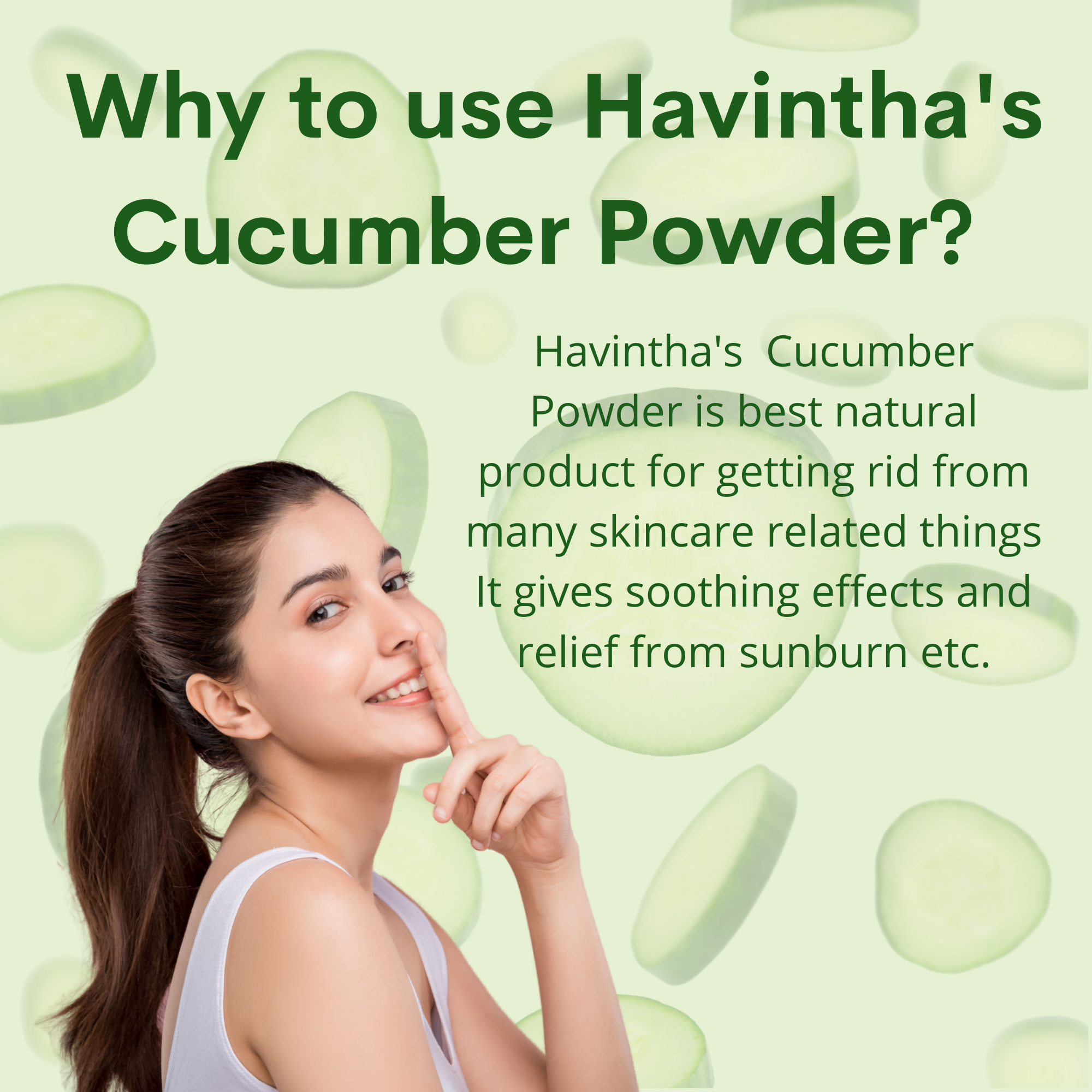 Havintha Natural Cucumber Powder for Skin Care, Health Care | Face Pack for Glowing Skin, Face Cleanser - 100gm